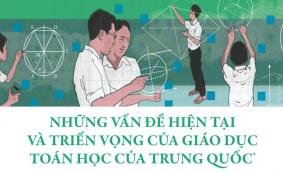 Những vấn đề hiện tại và triển vọng của giáo dục toán học của Trung Quốc